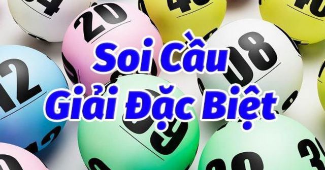Soi cầu theo giải đặc biệt áp dụng trong mọi trường hợp